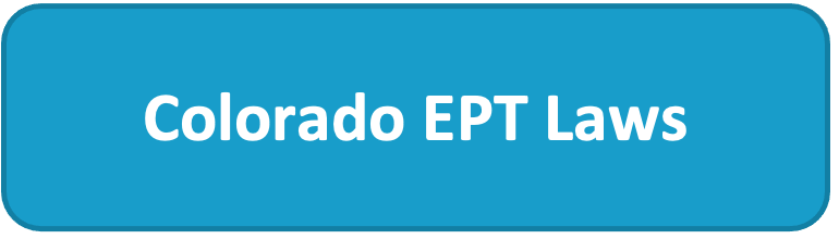 Colorado EPT Laws